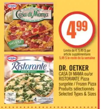 Pharmaprix Dr. oetker casa di mama or ristorante frozen pizza offer