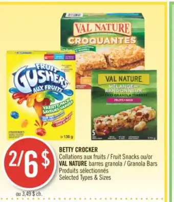 Pharmaprix Betty crocker fruit snacks or val nature granola bars offer