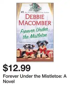 Chapters Indigo Forever under the mistletoe: a novel offer