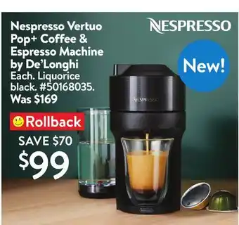 Walmart Nespresso vertuo pop+ coffee & espresso machine by de'longhi offer