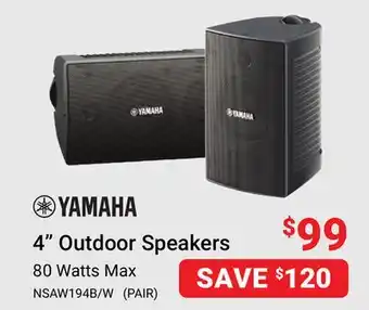 Visions Electronics Yamaha 4 outdoor speakers offer