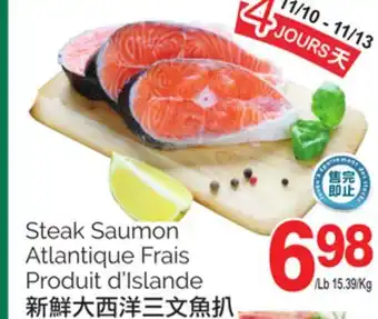 T&T Supermarket Steak saumon atlantique frais offer
