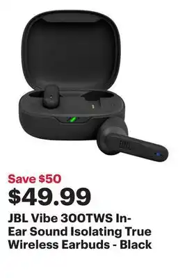 Best Buy Jbl vibe 300tws in-ear sound isolating true wireless earbuds - black offer
