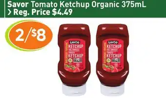 Healthy Planet Savor tomato ketchup organic offer