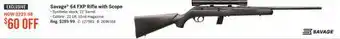 Bass Pro Savage 64 fxp rifle with scope offer