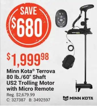 Bass Pro Minn kota terrova 80 lb./60 shaft us2 trolling motor with micro remote offer