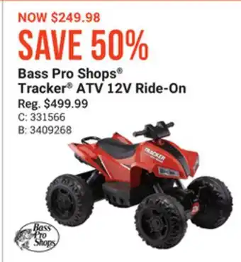 Bass Pro Bass pro shops tracker atv 12v ride-on offer