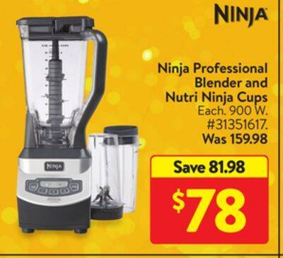 Walmart Ninja professional blender and nutri ninja cups offer
