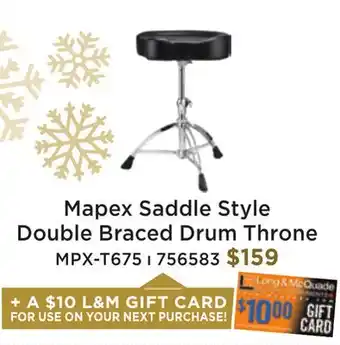 Long & McQuade Mapex saddle style double braced drum throne offer