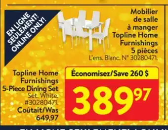 Walmart Topline home furnishings 5-piece dining set offer