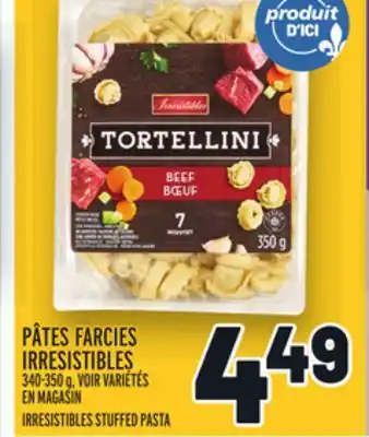 Metro Pâtes farcies irresistibles | irresistibles stuffed pasta offer