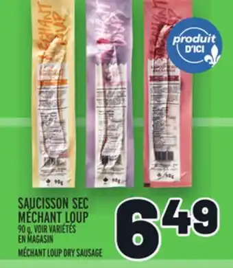 Metro Saucisson sec méchant loup | méchant loup dry sausage offer