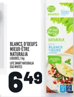Metro Blancs d'oeufs mieux-être naturalia | life smart naturalia egg whites offer