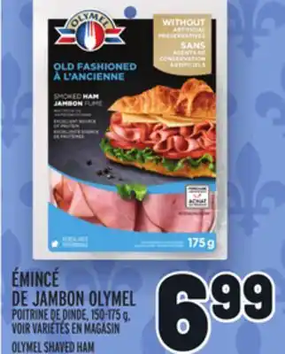 Metro Émincé de jambon olymel | olymel shaved ham offer