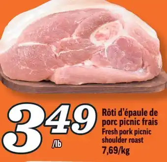 Marché Richelieu Rôti d'épaule de porc picnic frais | fresh pork picnic shoulder roast offer