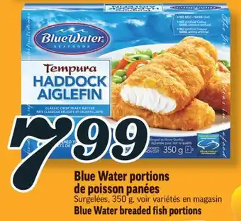 Marché Richelieu Portions de poisson panées blue water | blue water breaded fish portions offer