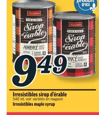 Marché Richelieu Irresistibles sirop d'érable | irresistibles maple syrup offer