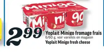 Marché Richelieu Minigo fromage frais yoplait | yoplait minigo fresh cheese offer