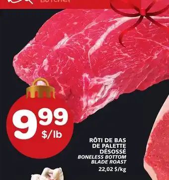 Marches Tradition Boneless bottom blade roast offer