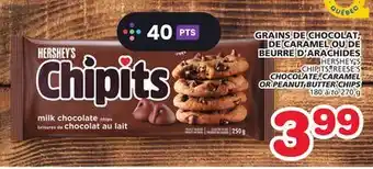 Marches Tradition Hershey's chipits, reese's chocolate, caramel or peanut butter chips offer