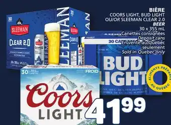 Marché Bonichoix Coors light, bud light or sleeman clear 2.0 beer offer