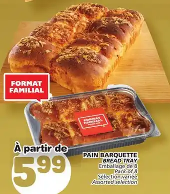 Marché Bonichoix Bread tray offer