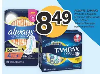 Brunet Always, tampax produits d'hygiène féminine sélectionnés offer