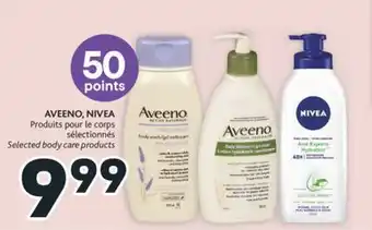 Brunet Aveeno, nivea produits pour le corps sélectionnés offer