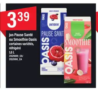 Maxi Jus pause santé ou smoothie oasis offer