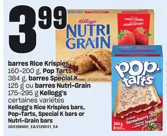 Provigo Barres rice krispies 160-200 g, pop tarts 384 g, barres special k 125 g ou barres nutri-grain 175-295 g kellogg's offer