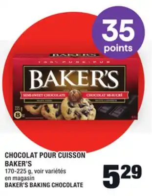 Super C Chocolat pour cuisson baker's | baker's baking chocolate offer