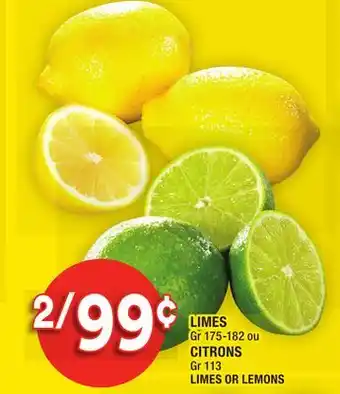 Super C Limes ou citrons | limes or lemons offer