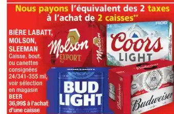 Super C Bière labatt, molson, sleeman | beer offer