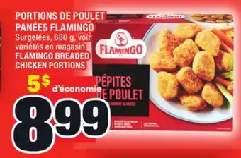 Super C Portions de poulet panées flamingo | flamingo breaded chicken portions offer