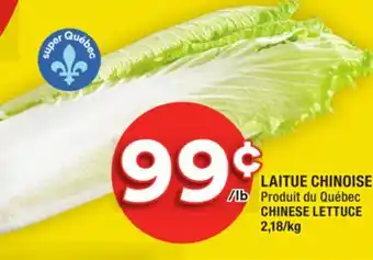 Super C Laitue chinoise | chinese lettuce offer