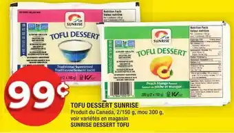 Super C Tofu dessert sunrise | sunrise dessert tofu offer