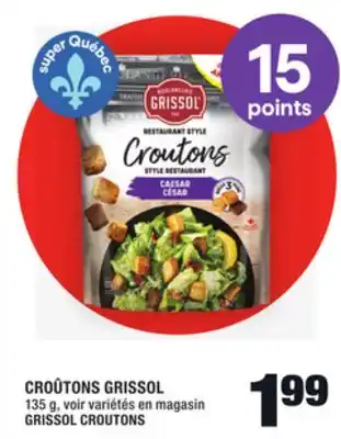 Super C Croûtons grissol | grissol croutons offer