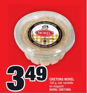 Super C Cretons norel | norel cretons offer
