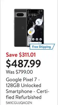 Walmart Google pixel 7 - 128gb unlocked smartphone - certified refurbished offer