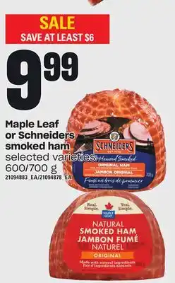 Independent Grocer Maple leaf or schneiders smoked ham, 600/700 g offer