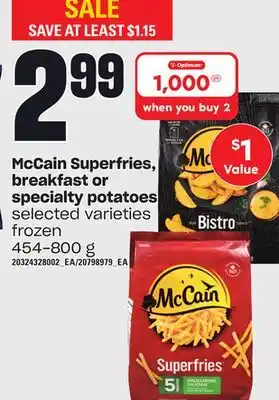 Independent Grocer Mccain superfries, breakfast or specialty potatoes, 454-800 g offer
