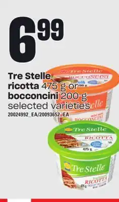 Independent Grocer Tre stelle ricotta 475 g or bocconcini 200 g offer