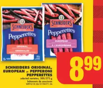 No Frills Schneiders original, european or pepperoni pepperettes, 300/375 g offer