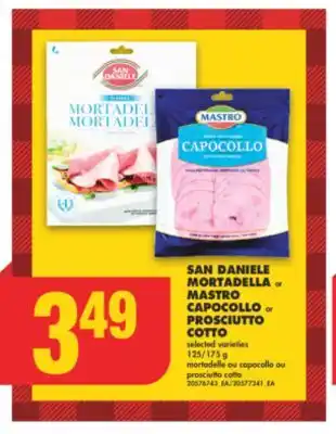 No Frills San daniele mortadella or mastro capocollo or prosciutto cotto, 125/175 g offer