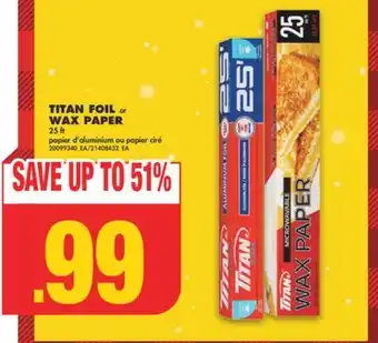 No Frills Titan foil or wax paper, 25 ft offer