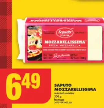 No Frills Saputo mozzarellissima, 500 g offer