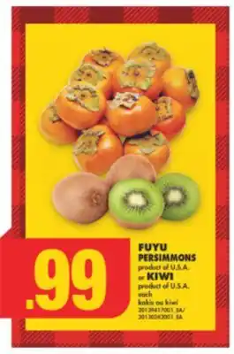 No Frills Fuyu persimmons or kiwi offer