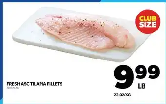 Real Canadian Superstore Fresh asc tilapia fillets offer