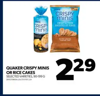Real Canadian Superstore Quaker crispy minis or rice cakes, 90-199 g offer