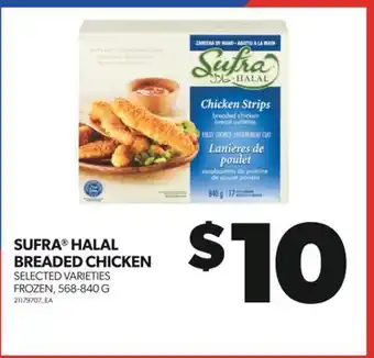 Real Canadian Superstore Sufra halal breaded chicken, 568-840 g offer
